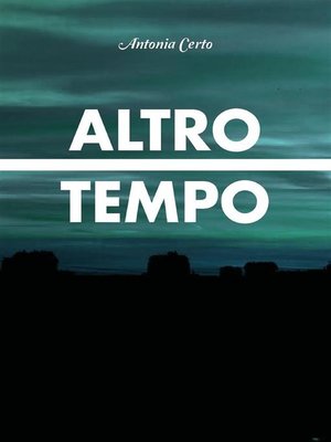 cover image of Altro Tempo